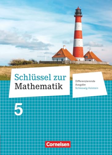 Schlüssel zur Mathematik - Differenzierende Ausgabe Schleswig-Holstein - 5. Schuljahr: Schulbuch von Cornelsen Verlag